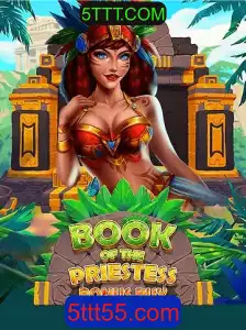 Book of The Priestess: A Nova Era de Jogos de Estratégia com 5TTT.COM
